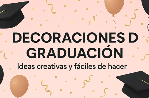 Decoraciones de Graduación
